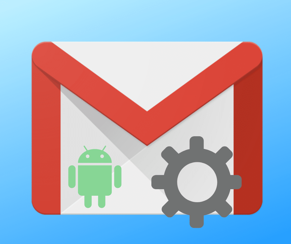 כיצד להגדיר את Gmail לקרוא את המיילים שלך באנדרואיד